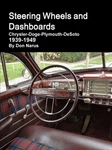 Steering Wheels And Dashboards Book Chrysler Dodge Plymouth Desoto 1939-1949. Fixed Price $29.66.