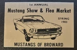 Of Broward 1ST Annual Show Spring 1983 Metal Emblem Badge. Fixed Price $17.99.
