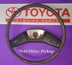 1979 1980 1981 1982 1983 Genuine Toyota Hilux Pickup Truck Steering Wheel. Fixed Price $144.98.
